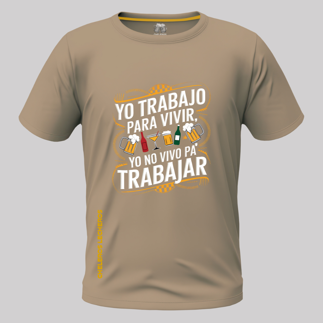 Polo Chelero YO TRABAJO PARA VIVIR