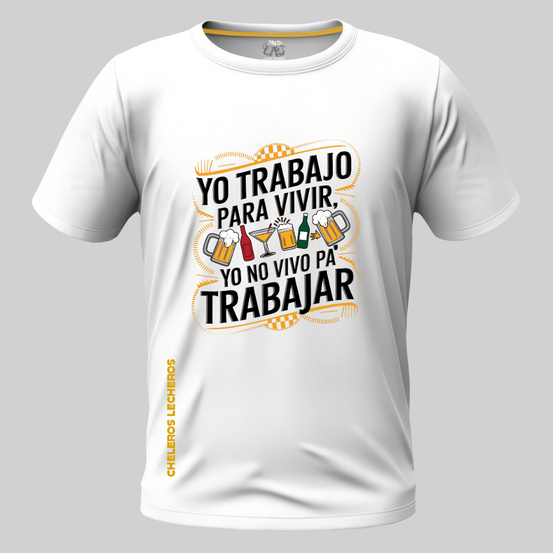 Polo Chelero YO TRABAJO PARA VIVIR