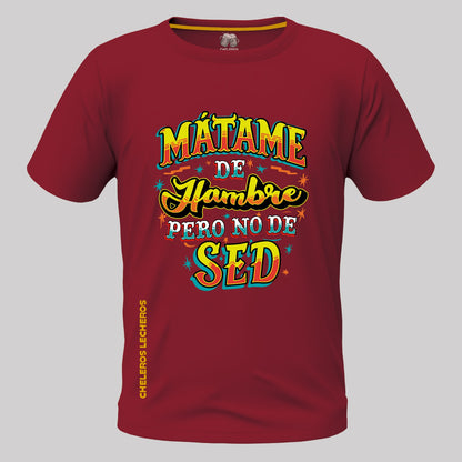 Polo chelero MATAME DE HAMBRE