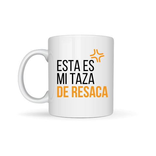Esta es mi taza de resaca